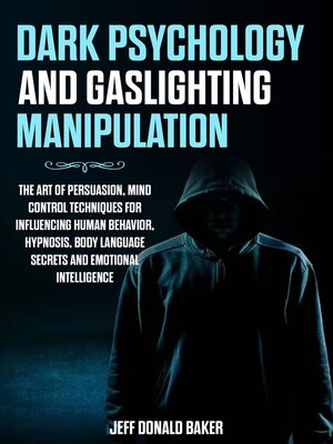 cover image of Dark Psychology and Gaslighting Manipulation